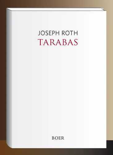 Tarabas — Joseph Roth