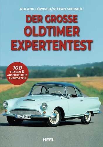 Der große Oldtimer Expertentest — Roland Löwisch