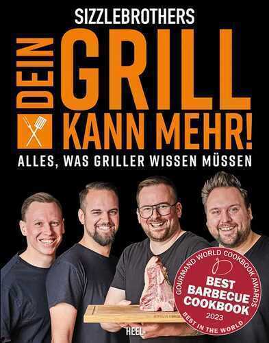 Sizzlebrothers: Dein Grill kann mehr!