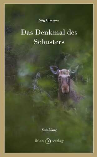 Das Denkmal des Schusters — Stig Claesson