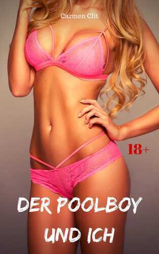 Der Poolboy und ich