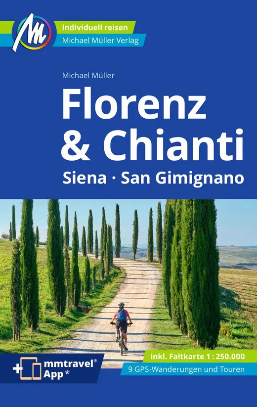 MICHAEL MÜLLER Reiseführer Florenz & Chianti