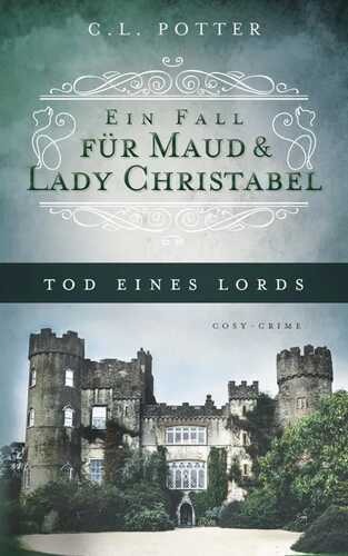 Tod eines Lords — C.L. Potter