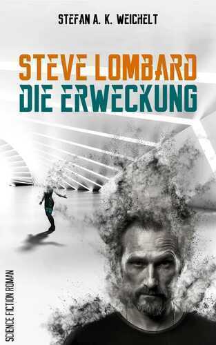 Steve Lombard — Stefan A. K. Weichelt