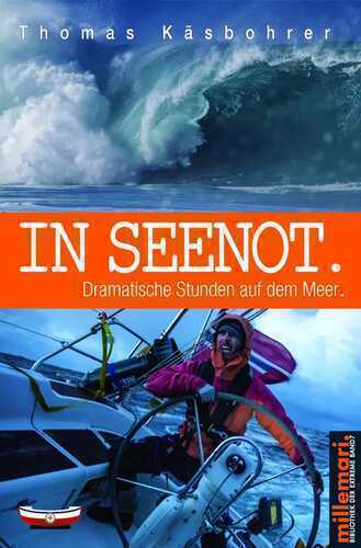 In Seenot. — Thomas Käsbohrer