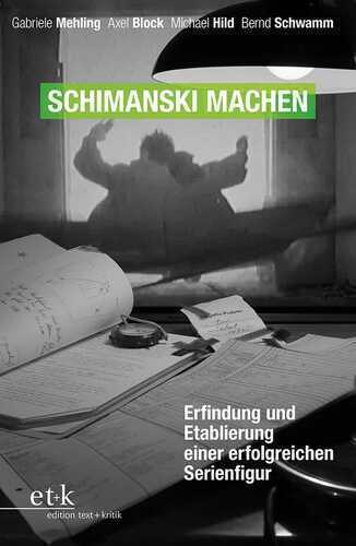 Schimanski machen — Gabriele Mehling