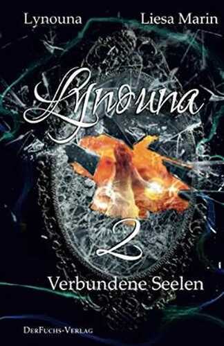 Lynouna 2: Verbundene Seelen