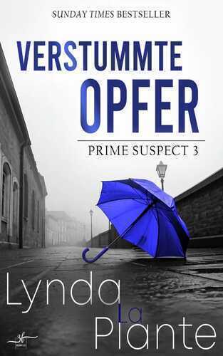 Verstummte Opfer — Lynda La Plante
