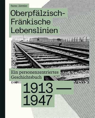 Oberpfälzisch-Fränkische Lebenslinien