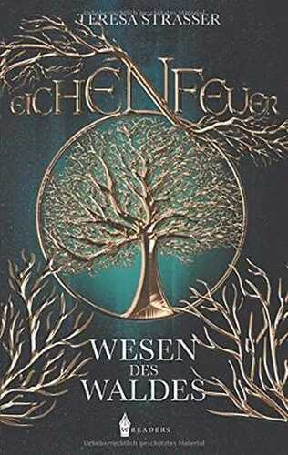 Eichenfeuer: Wesen des Waldes