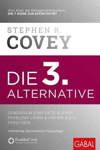 Die 3. Alternative — Stephen R. Covey
