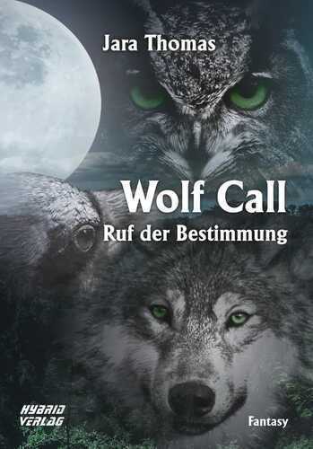 Wolf Call — Jara Thomas
