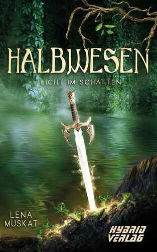 Halbwesen — Lena Muskat