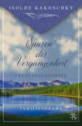 Frühlingstochter — Isolde Kakoschky