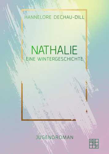 Nathalie — Hannelore Dechau-Dill