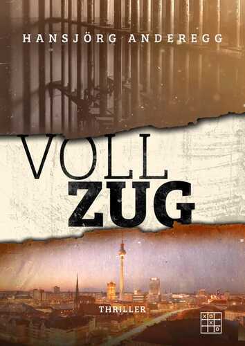Vollzug — Hansjörg Anderegg