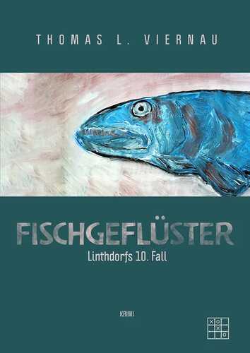 Fischgeflüster — Thomas L. Viernau