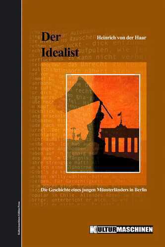 Der Idealist — Heinrich von der Haar
