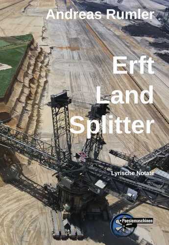 Erft - Land - Splitter — Andreas Rumler