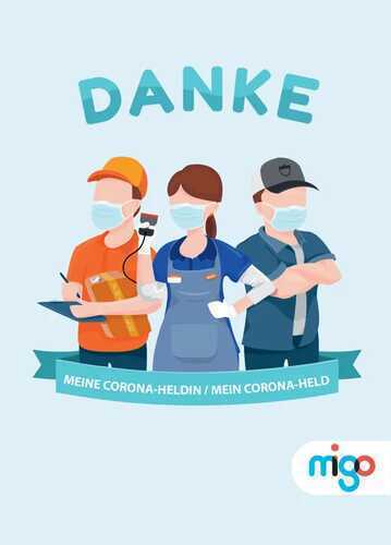 Danke, meine Corona-Heldin. Danke, mein Corona-Held.