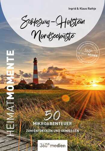 Schleswig-Holstein Nordseeküste - HeimatMomente