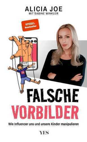 Falsche Vorbilder — Alicia Joe