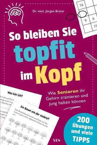 So bleiben Sie topfit im Kopf