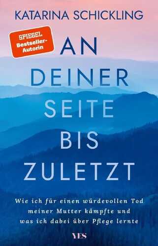 An deiner Seite bis zuletzt