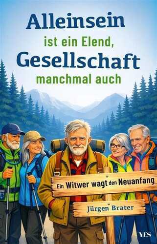 Alleinsein ist ein Elend – Gesellschaft manchmal auch