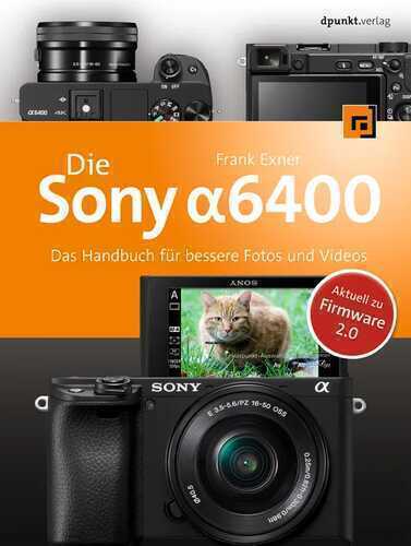 Die Sony Alpha 6400 — Frank Exner