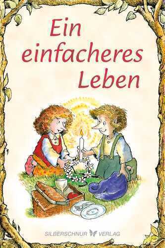 Ein einfacheres Leben — Linus Mundy