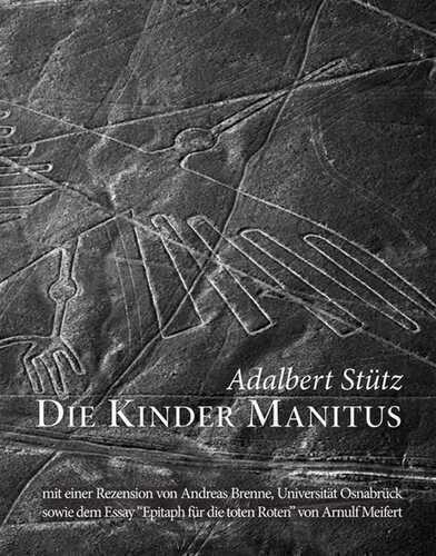 Die Kinder Manitus — Adalbert Stütz