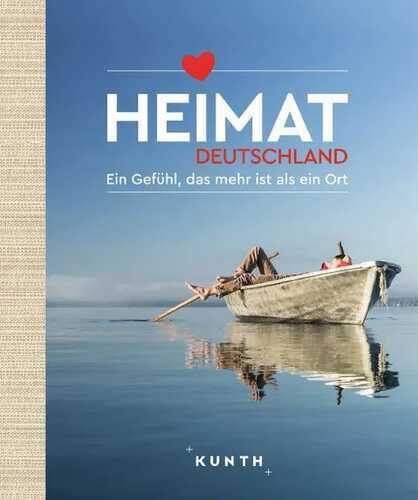 KUNTH Bildband Heimat Deutschland