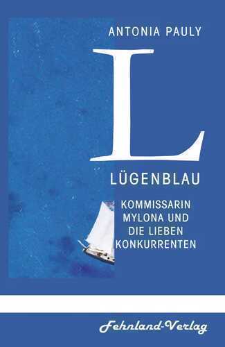 Lügenblau — Antonia Pauly