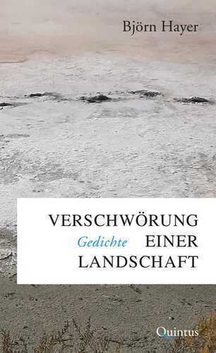 Verschwörung einer Landschaft — Björn Hayer