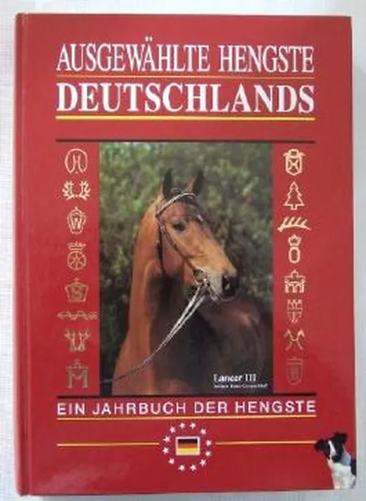 Ausgewählte Hengste Deutschlands 1996/97. Ein Jahrbuch der Hengste