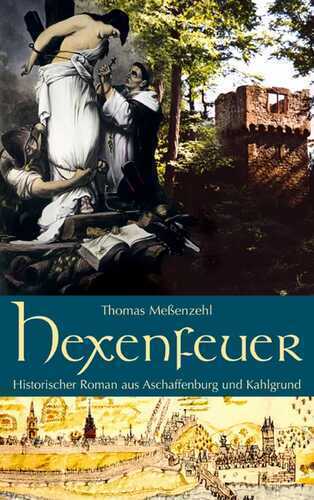 Hexenfeuer — Thomas Meßenzehl