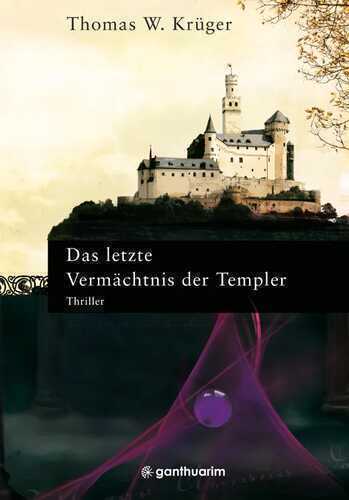 Das letzte Vermächtnis der Templer