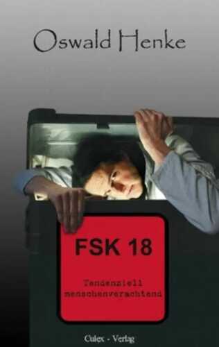 FSK 18 — Oswald Henke
