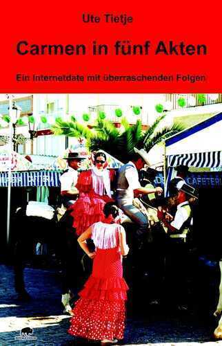 Carmen in fünf Akten
