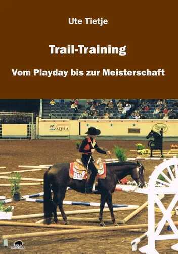 Trail-Training — Ute Tietje