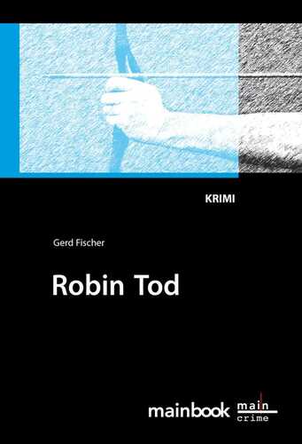 Robin Tod: Frankfurt-Krimi: Kommissar Rauscher 4 (Frankfurt-Krimis)