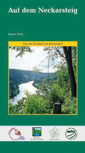 Auf dem Neckarsteig
