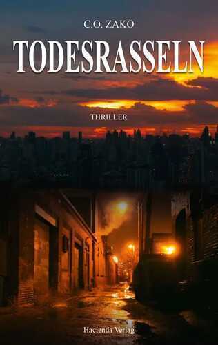 Todesrasseln — C.O. ZAKO