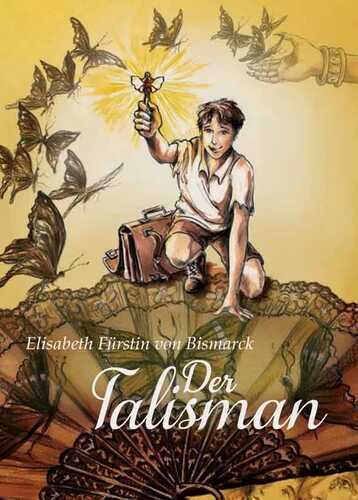 Der Talisman — Elisabeth von Bismarck