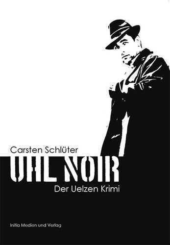 Uhl Noir — Carsten Schlüter