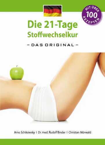 Die 21-Tage Stoffwechselkur -das Original-