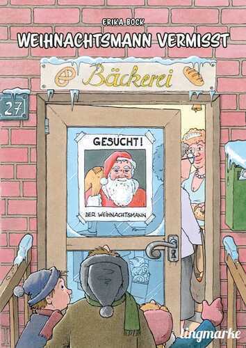 Weihnachtsmann vermisst — Erika Bock
