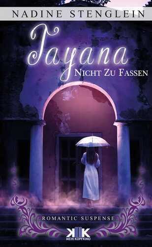 Tayana — Nadine Stenglein