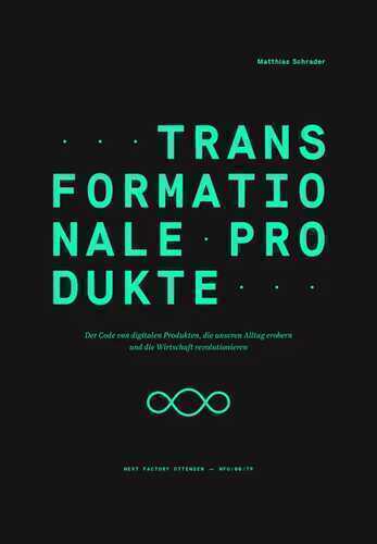 Transformationale Produkte — Matthias Schrader